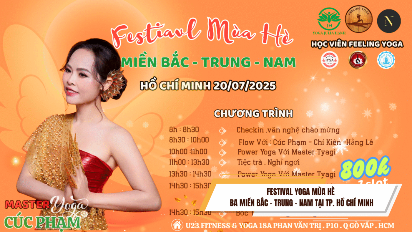 Festival Yoga Mùa Hè Ba Miền Bắc - Trung - Nam Tại Tp. Hồ Chí Minh feeling yoga1top danh nhan 3
